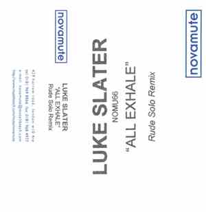 Luke Slater - All Exhale (Rude Solo Remix)