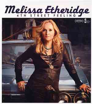 Melissa Etheridge - 4th Street Feeling