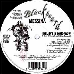 Messina - I Believe In Tomorrow