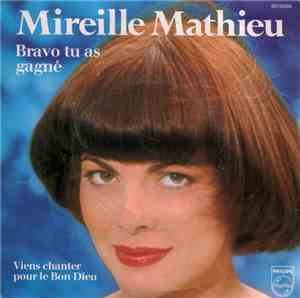 Mireille Mathieu - Bravo Tu As Gagné