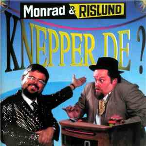 Monrad & Rislund - Knepper De?
