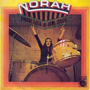 Norah  - Nobody Gotta Be Home Tonight