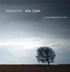 Nosound - Slow, It Goes