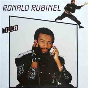Ronald Rubinel - Tilda