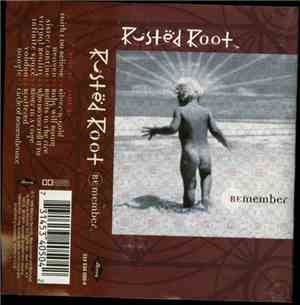 Rusted Root - Remember