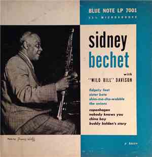 Sidney Bechet's Blue Note Jazz Men With 
