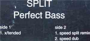 Split - Perfect Bass