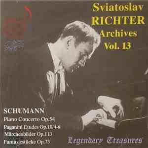 Sviatoslav Richter, Schumann - Sviatoslav Richter Archives Vol. 13