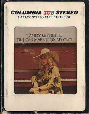 Tammy Wynette - 'Til I Can Make It On My Own