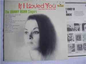 The Johnny Mann Singers - If I Loved You And Other Hits Of The Day
