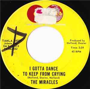The Miracles - I Gotta Dance To Keep From Crying
