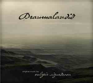 Valgeir Sigurðsson - Draumalandið