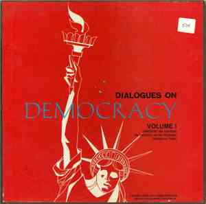 Various - Dialogues On Democracy Volume I