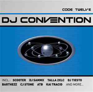 Various - DJ Convention - Code Twelve