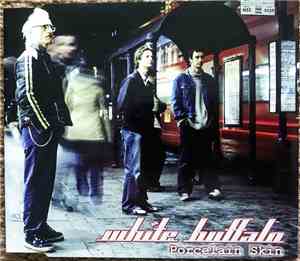 White Buffalo - Porcelain Skin