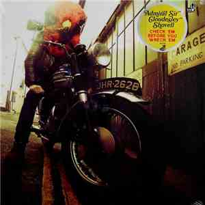 Admiral Sir Cloudesley Shovell - Check 'Em Before You Wreck 'Em