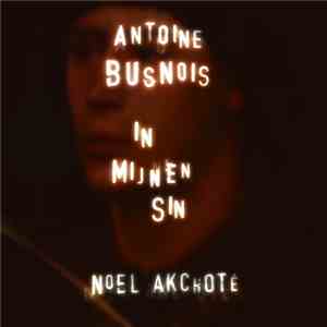 Antoine Busnois, Noël Akchoté - In Mijnen Sin (Arranged For Guitar)