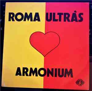 Armonium - Roma Ultràs