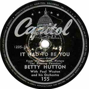 Betty Hutton, Paul Weston And His Orchestra - It Had To Be You / His Rockin ...