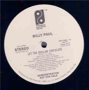 Billy Paul - Let The Dollar Circulate
