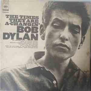 Bob Dylan - The Times They Are A-Changin'
