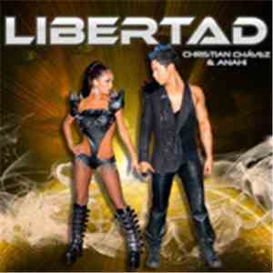 Christian Chávez & Anahí - Libertad (Deluxe Edition)