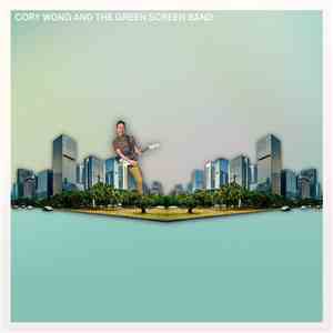 Cory Wong - Cory Wong And The Green Screen Band