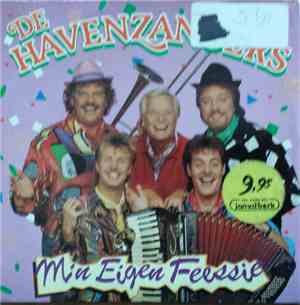 De Havenzangers - M'n Eigen Feessie