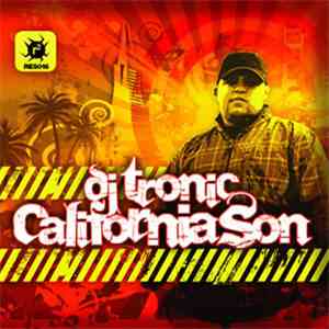 DJ Tronic - California Son