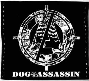 Dog Assassin - Dog Assassin