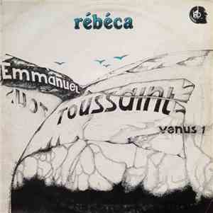 Emmanuel Toussaint & Venus 1 - Rébéca