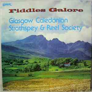 Glasgow Caledonian Strathspey & Reel Society - Fiddles Galore