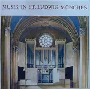 Hedwig Bilgram, Maurice André - Musik in St. Ludwig München