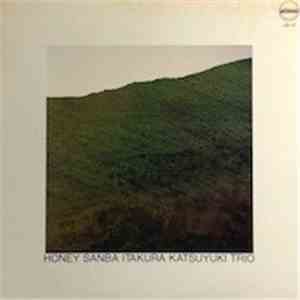 Itakura Katsuyuki Trio - Honey Sanba
