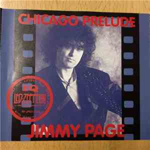 Jimmy Page - Chicago Prelude