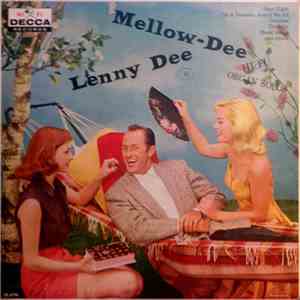 Lenny Dee  - Mellow-Dee