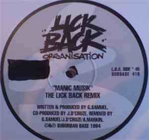 Lick Back Organisation - Manic Musik / Ruff 'N Rugged (Remixes)