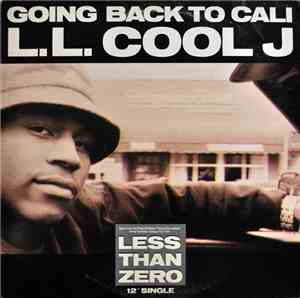 L.L. Cool J - Going Back To Cali