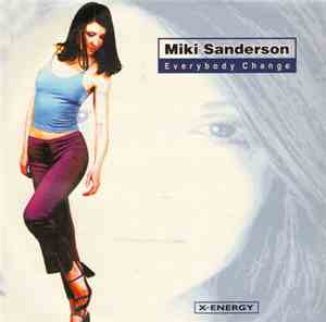 Miki Sanderson - Everybody Change