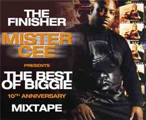 Mister Cee - The Best Of Biggie 10th Anniversary Mixtape