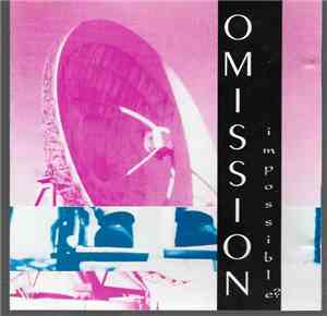 Omission  - Impossible