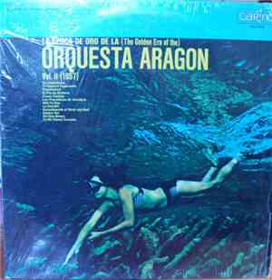 Orquesta Aragon - La Epoca De Oro De La (The Golden Era Of The) Vol II