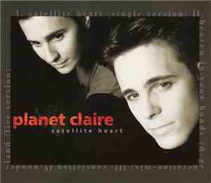 Planet Claire - Satellite Heart