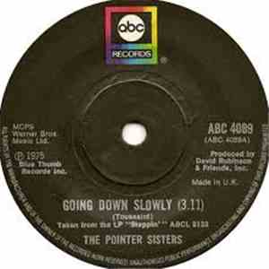 Pointer Sisters - Going Down Slowly
