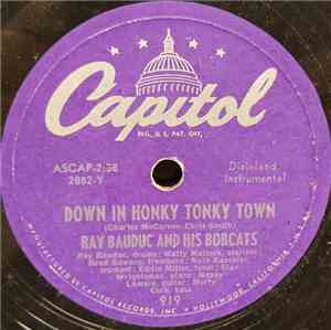 Ray Bauduc And His Bobcats - Down In Honky Tonk Town / Susie