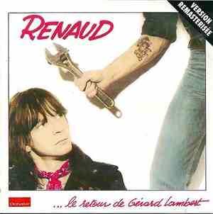 Renaud - Le Retour De Gérard Lambert