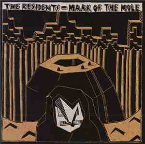 Residents, The - Mark Of The Mole