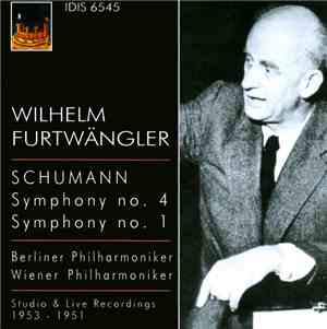 Robert Schumann / Wilhelm Furtwängler, Berlin Philharmonic Orchestra, Vienn ...