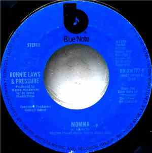 Ronnie Laws & Pressure  - Momma / Mis' Mary's Place