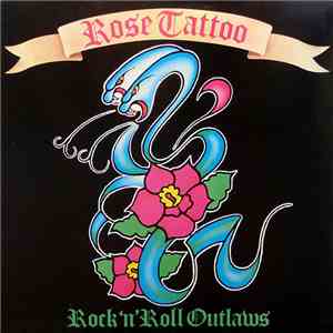 Rose Tattoo - Rock 'N' Roll Outlaws